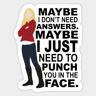 Emma Swan - Maybe I Don't Need Answers Sticker